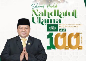 Budi Azhar Mutawali, S.IP Ketua DPRD Kab.Sukabumi Mengucapkan Selamat Harlah Nahdatul Ulama ke 100 Tahun
