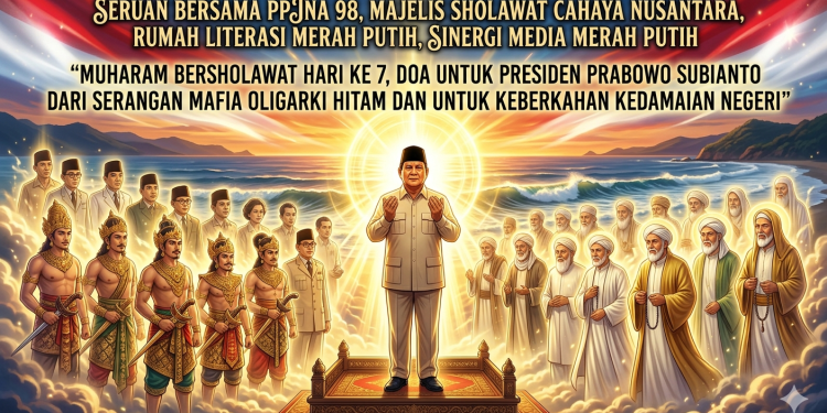 Hari ke-7 Gema Muharam Bersholawat: Serukan Doa untuk Kekuatan Presiden Prabowo Subianto dan Kabinet Merah Putih